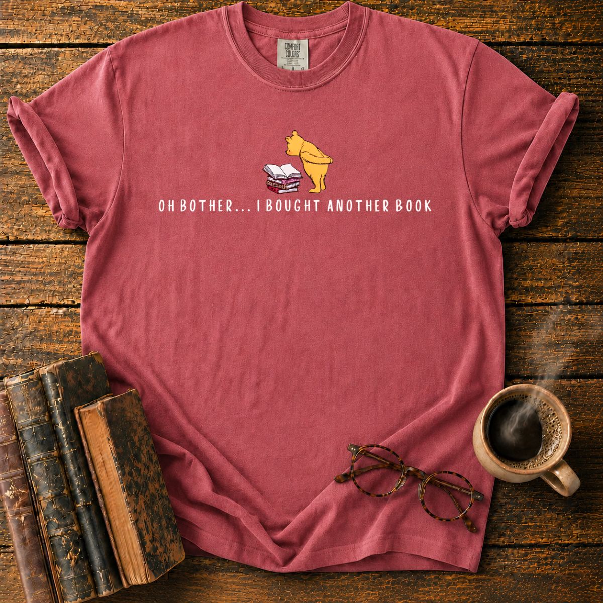 Oh Bother I Bought Another Book T-Shirt
