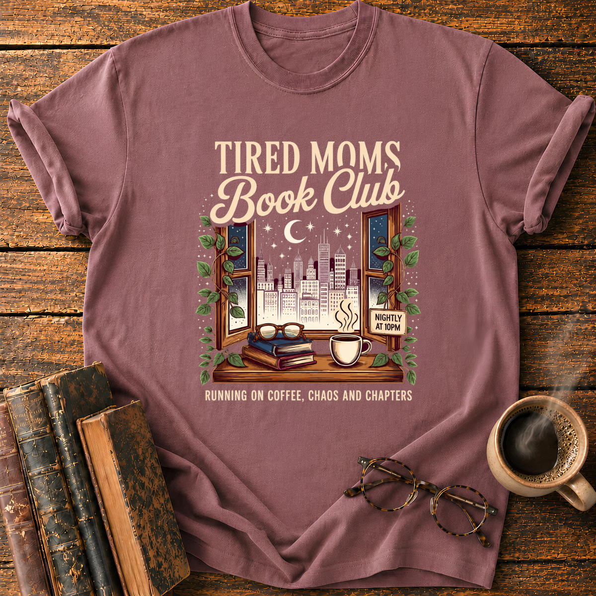 Tired Moms Book Club T-Shirt