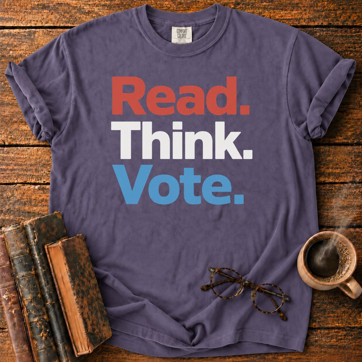 Read Think Vote Patriotic T-Shirt