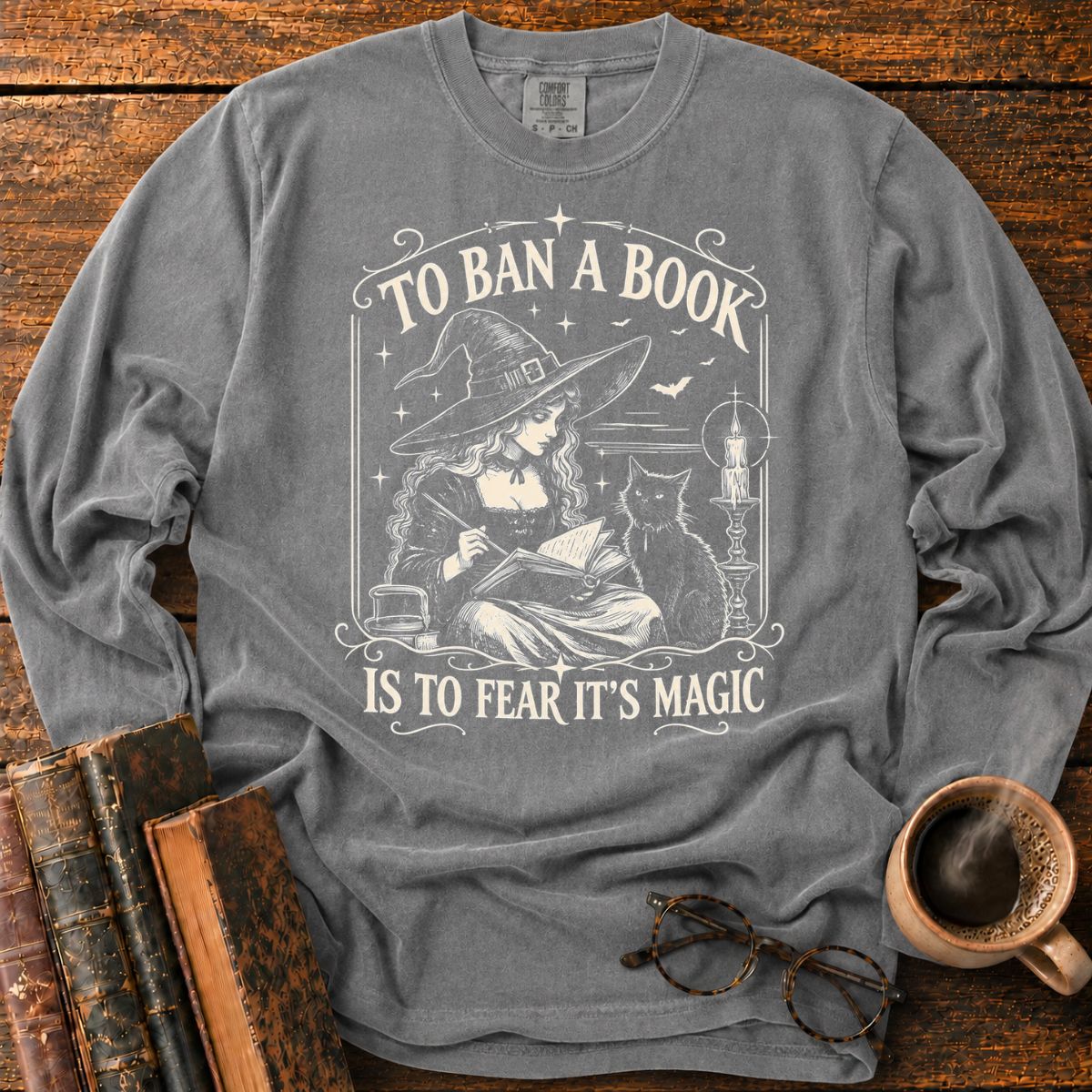 To Ban a Book_ Fear Its Magic LS T-Shirt