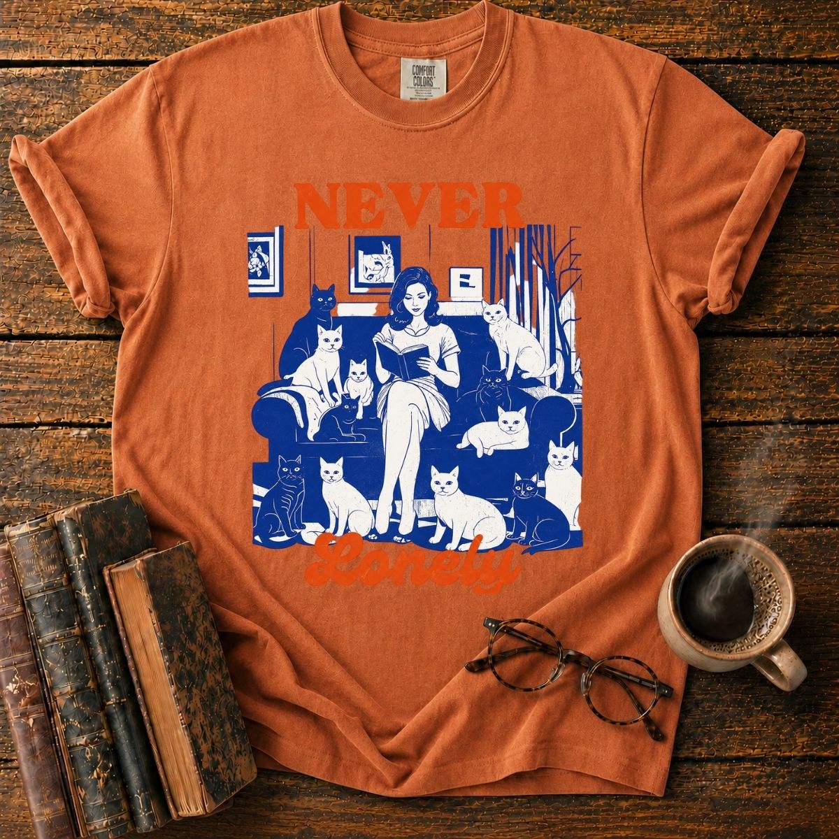 Never Lonely_ Cats and Cozy Reading T-Shirt