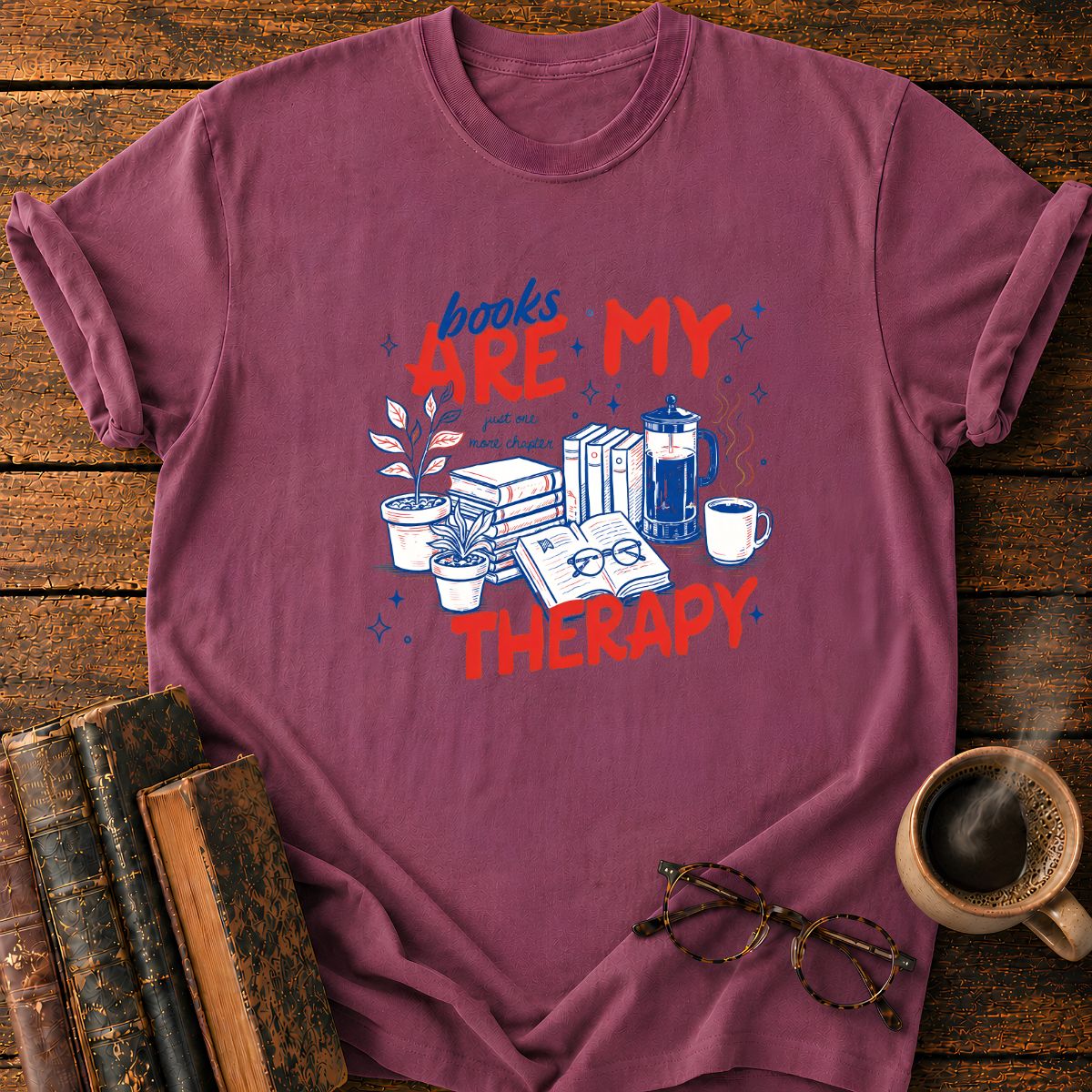 Books, Coffee and Therapy T-Shirt