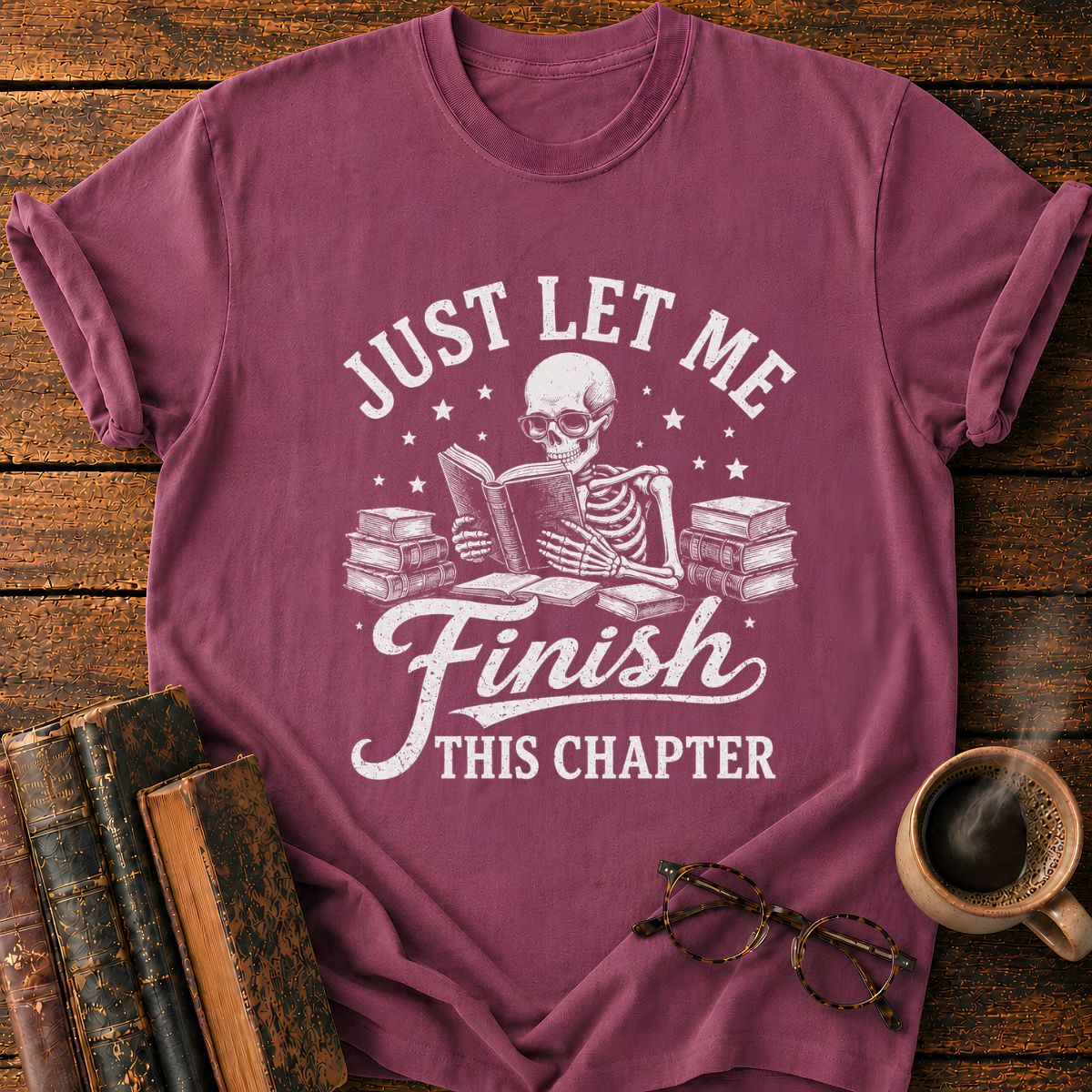 Finish This Chapter T-Shirt