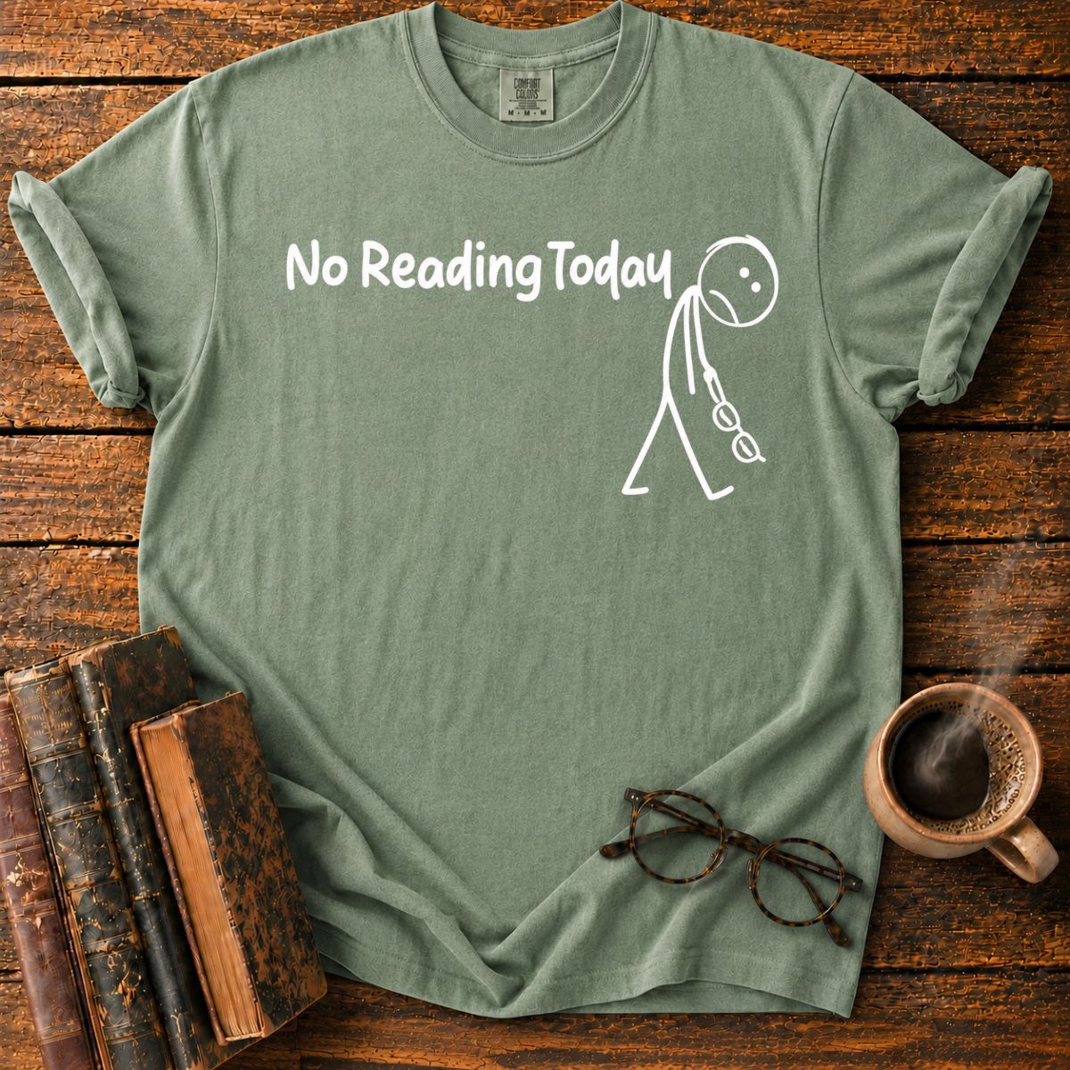 Not Reading Today T-Shirt