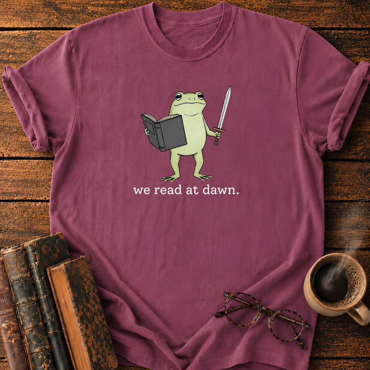 We Read At Dawn T-Shirt