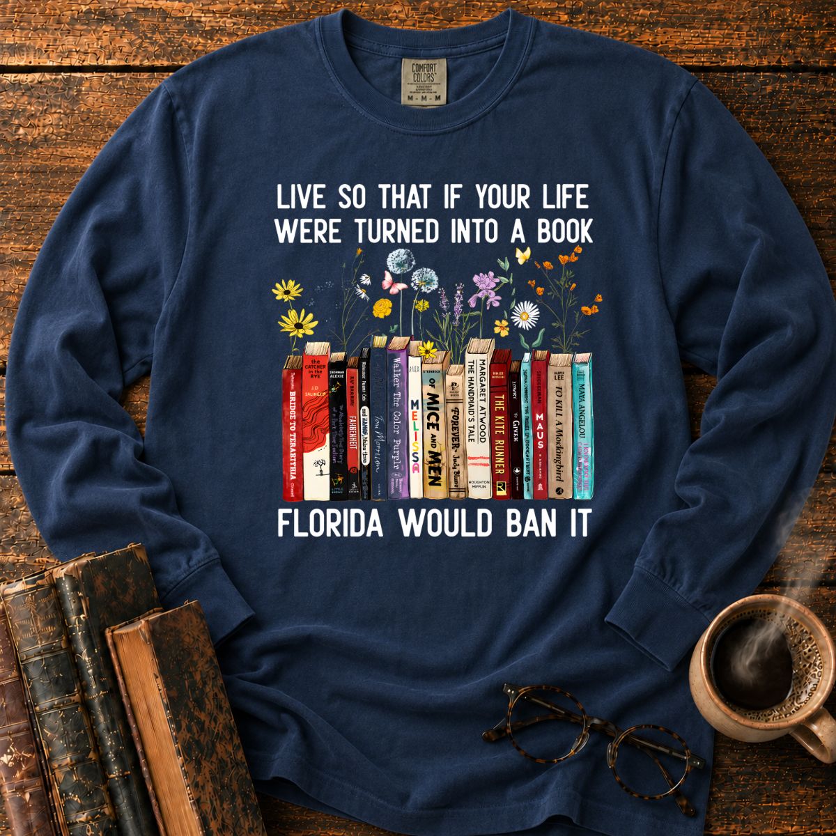 Florida Would Ban It Book LS T-Shirt
