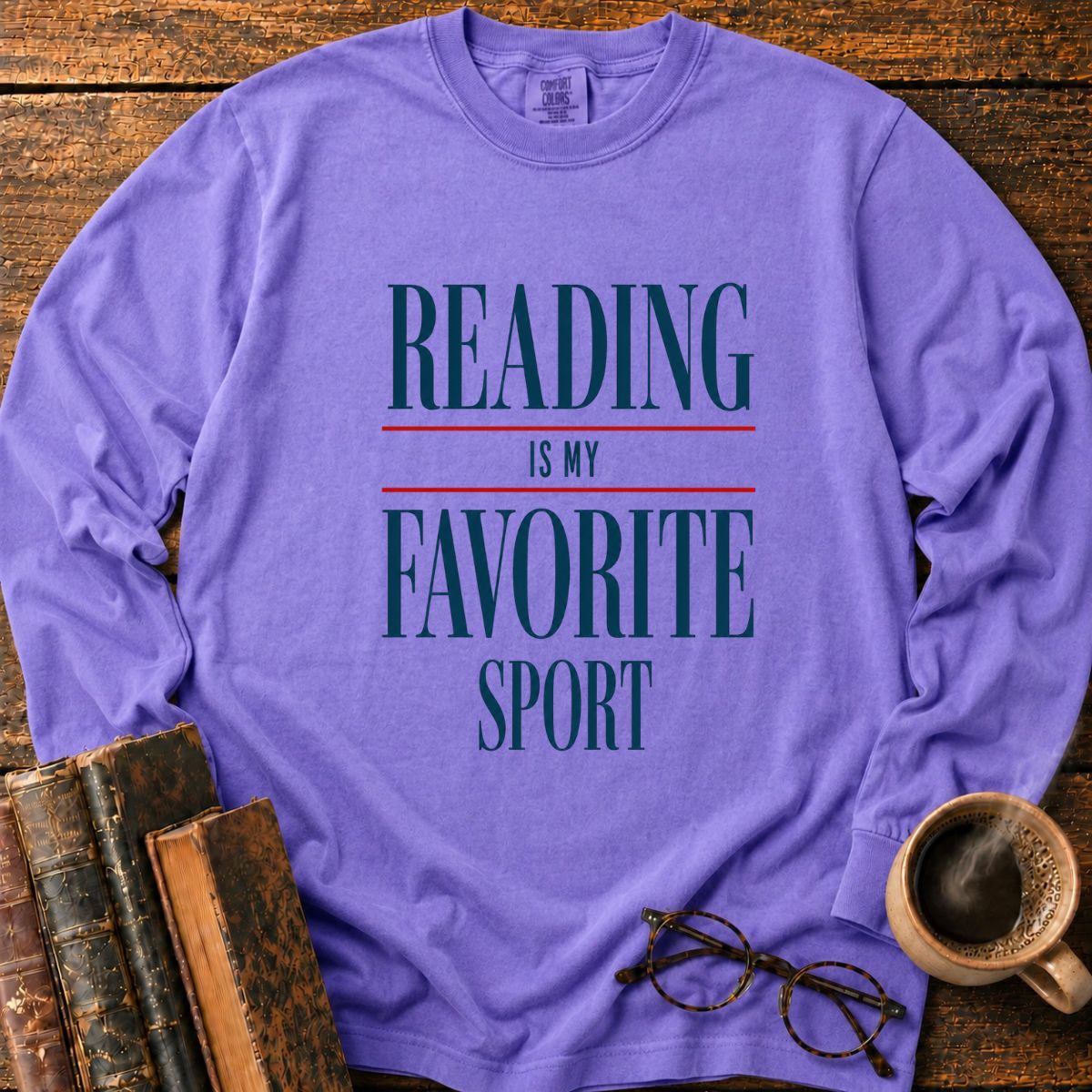 Reading is My Favorite Sport Long Sleeve T-Shirt