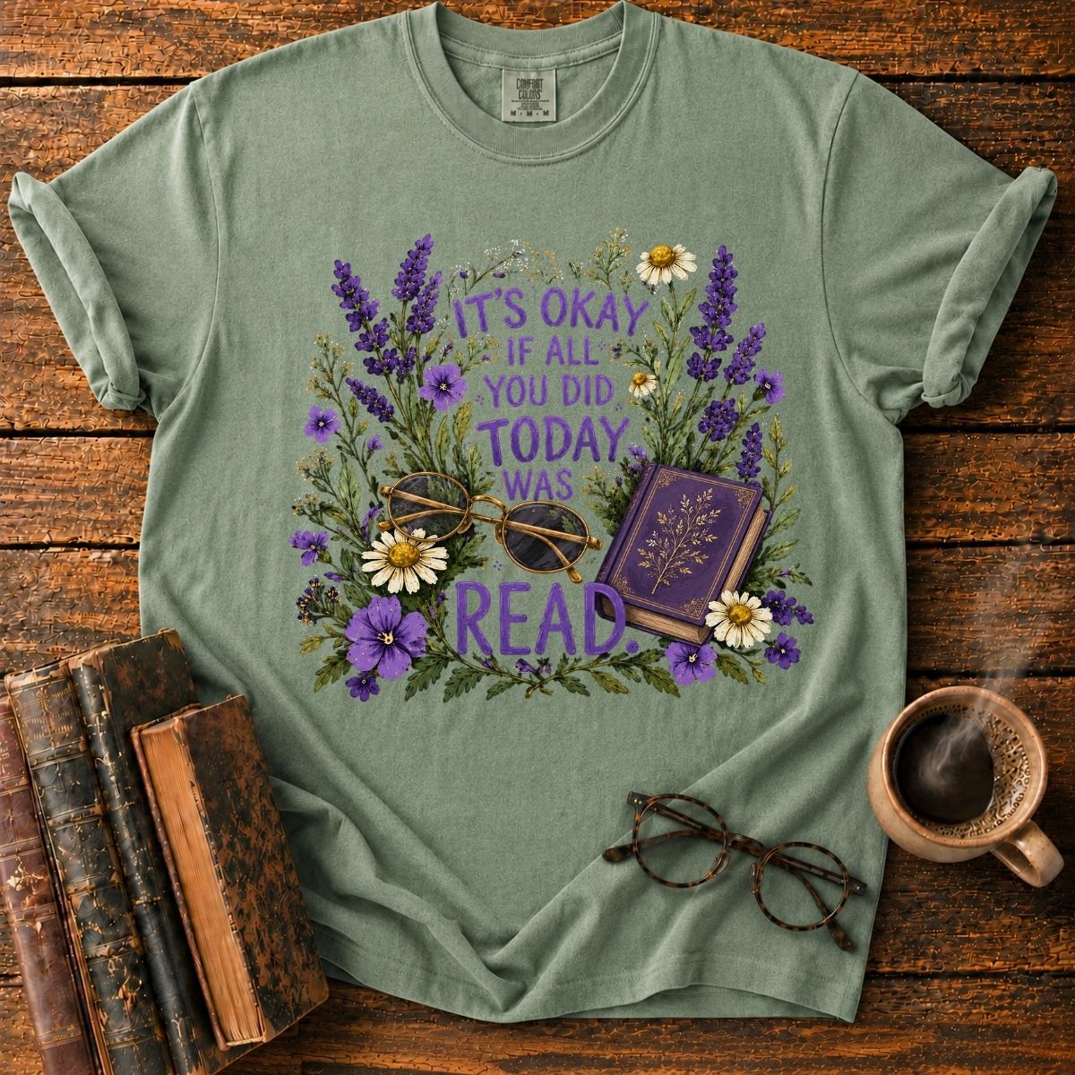 It’s Okay to Read Today T-Shirt
