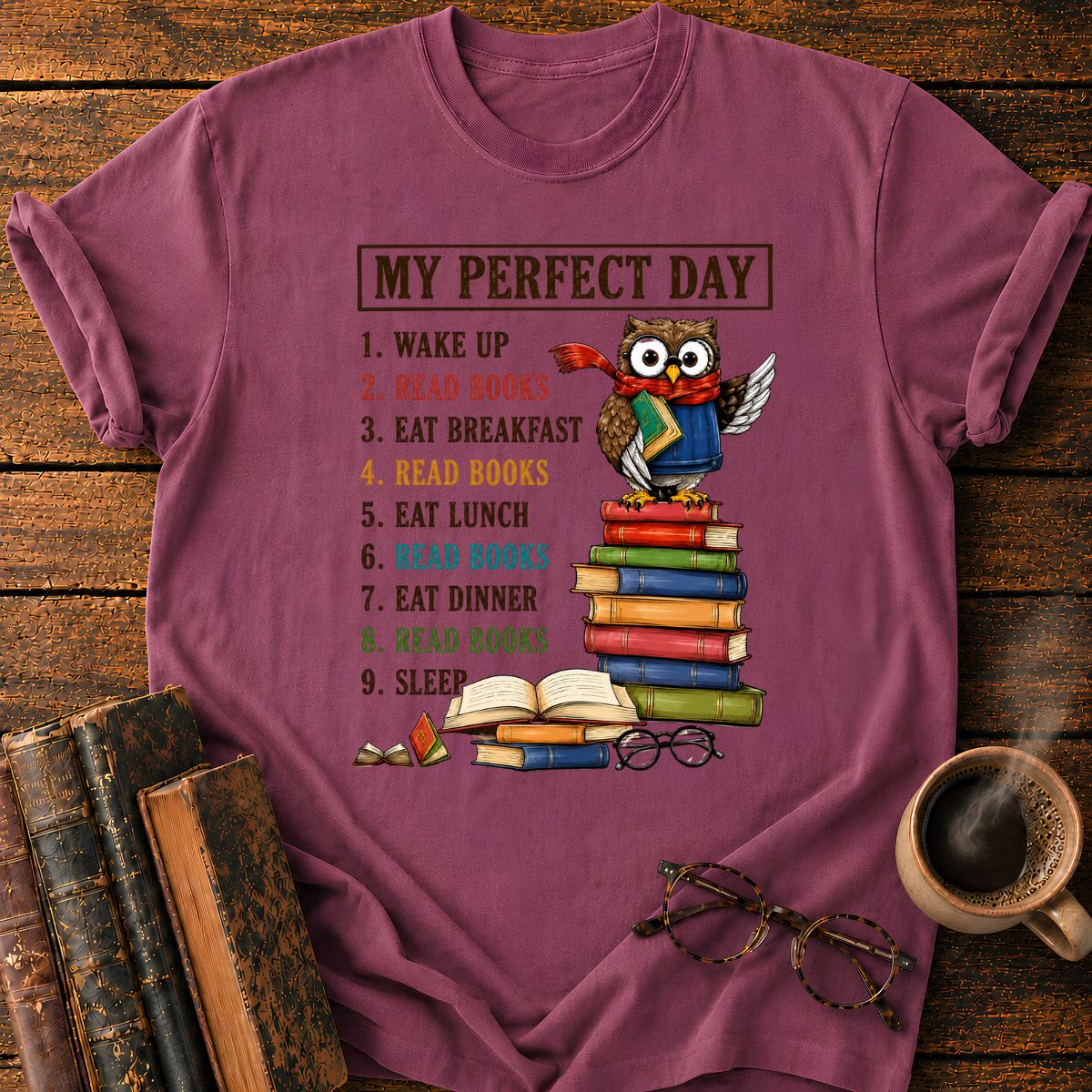 My Perfect Day T-Shirt