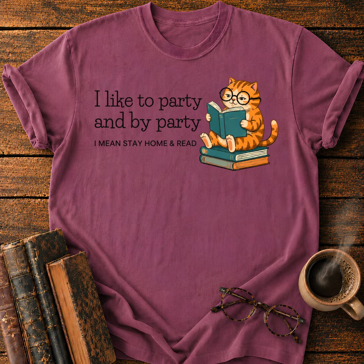 I Mean Stay Home & Read T-Shirt