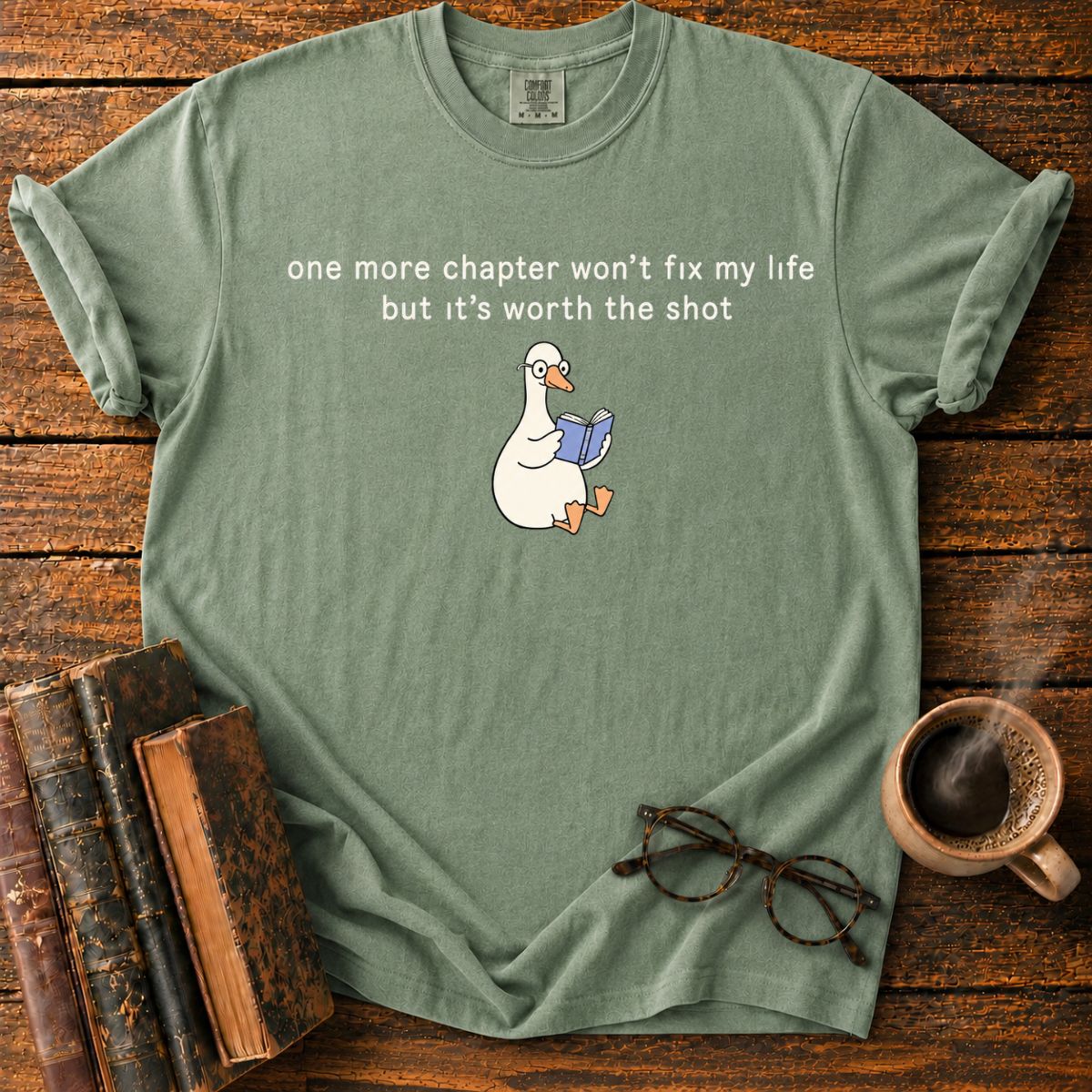 One More Chapter, Cozy Reader T-Shirt