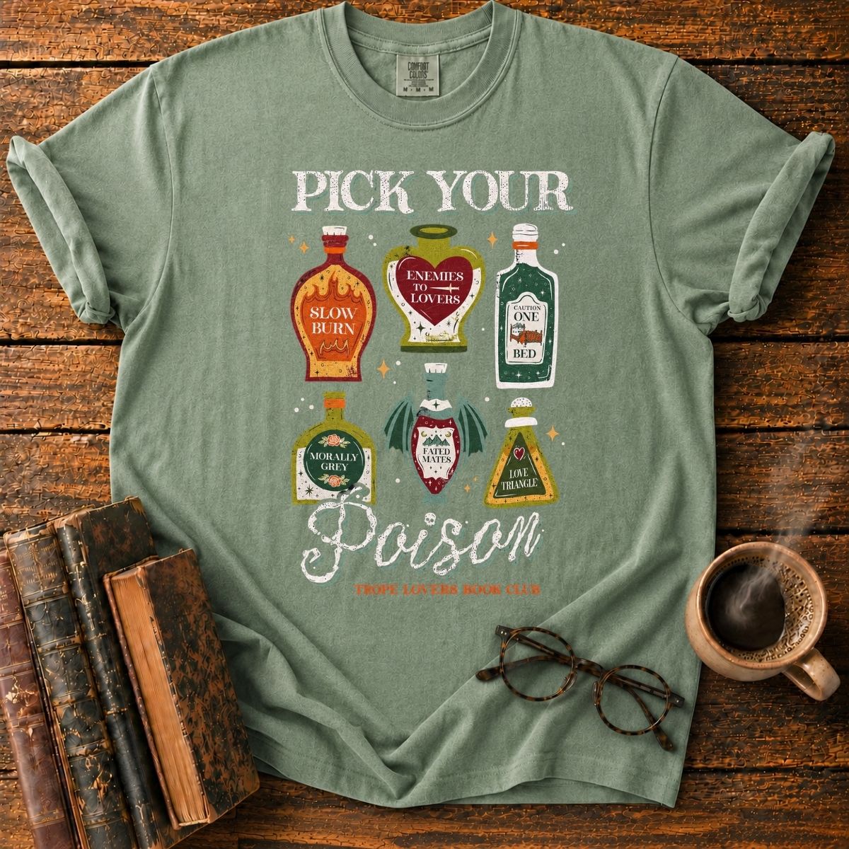 Pick Your Poison_ Trope Lovers Book Club T-Shirt