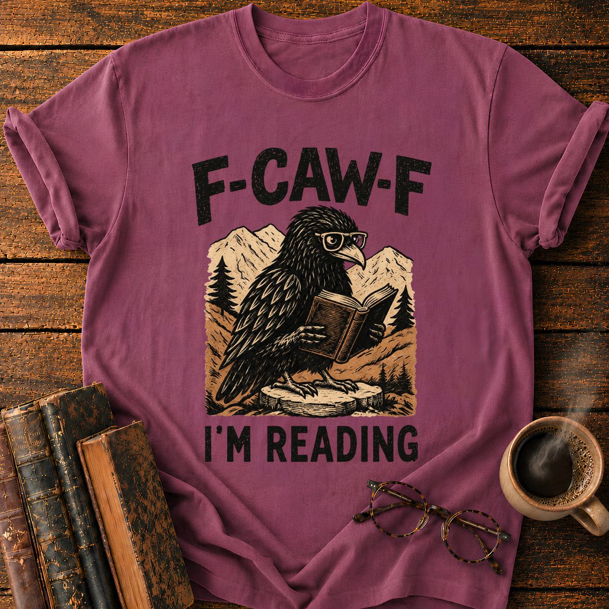 F Caw F I'm Reading T-Shirt