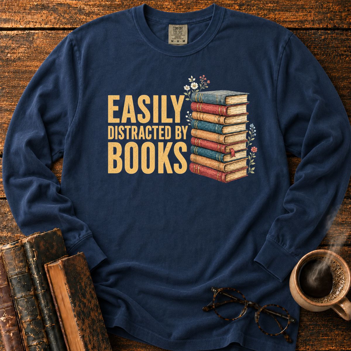 Easily Distracted By Books LS T-Shirt