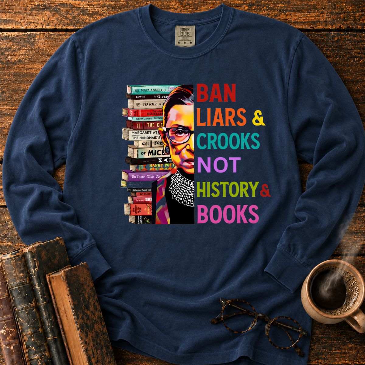 Ban Liars And Crooks Not Books LS T-Shirt