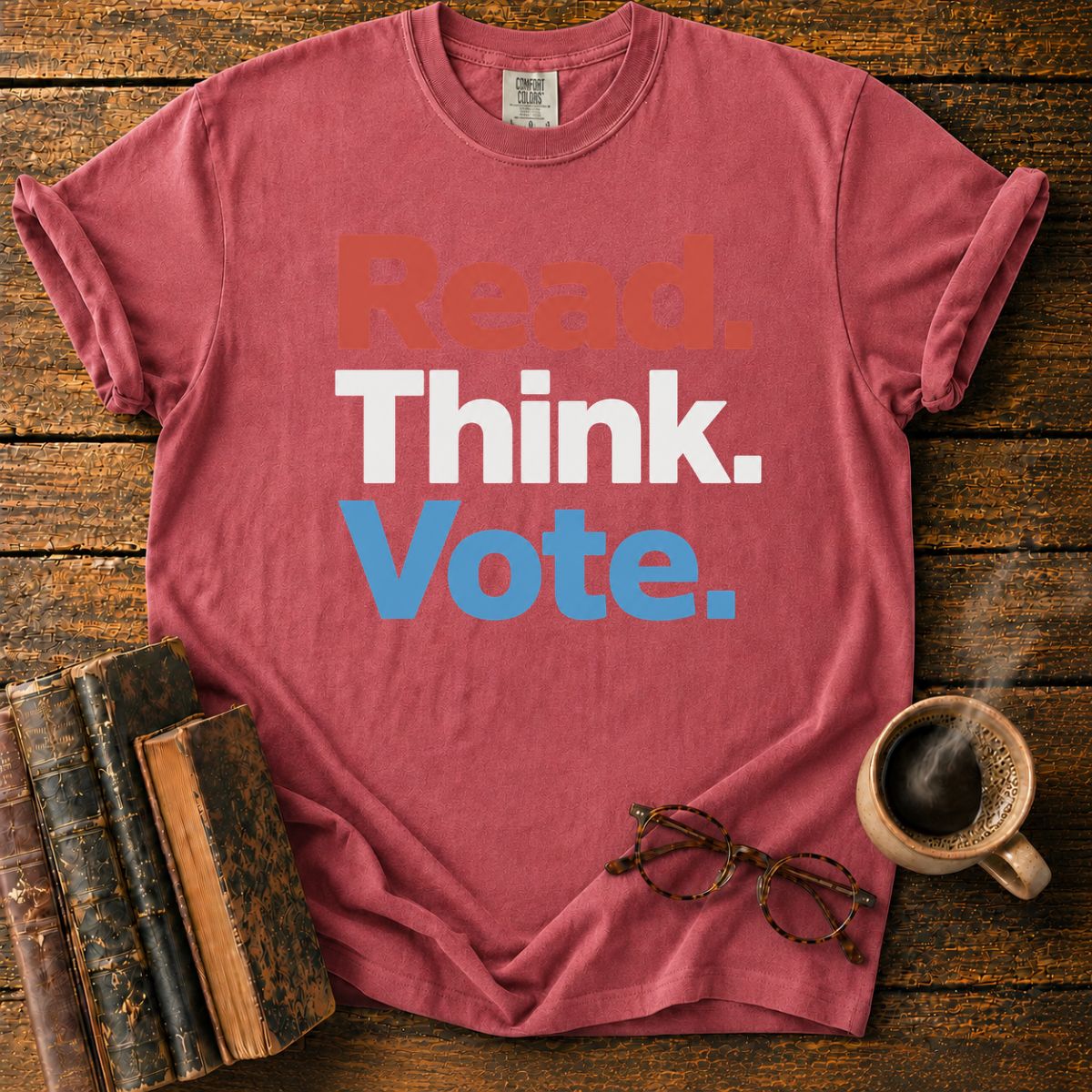Read Think Vote Patriotic T-Shirt