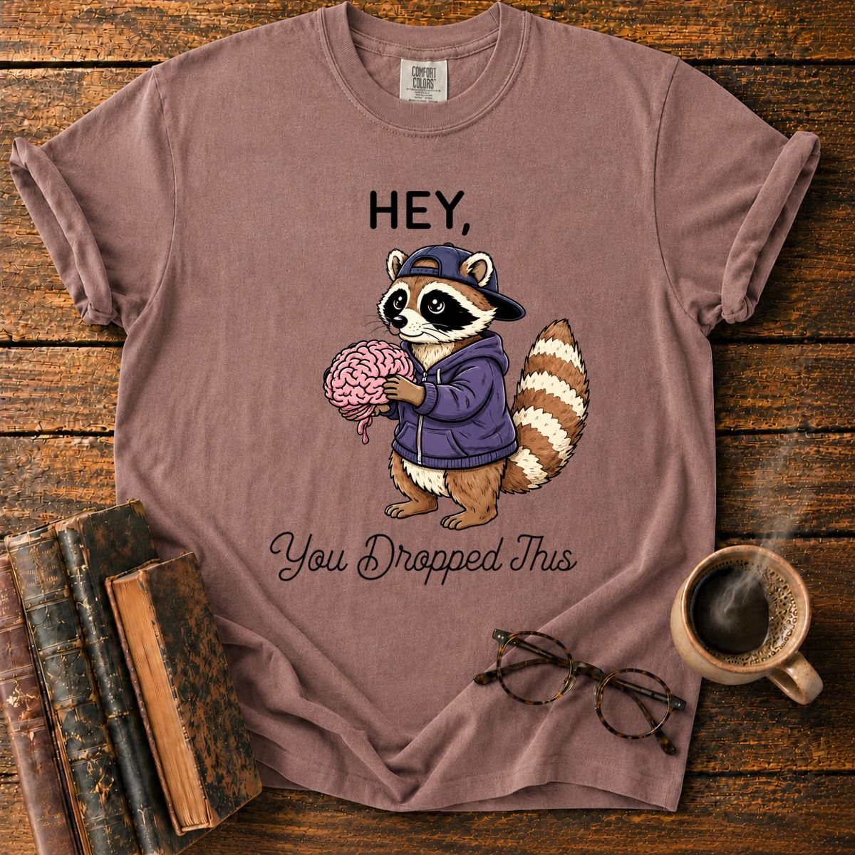 You Dropped This T-Shirt