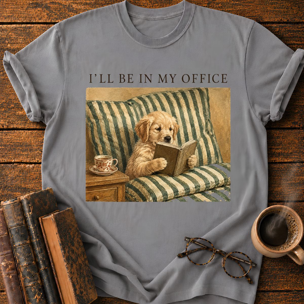 I'll Be in My Office T-Shirt
