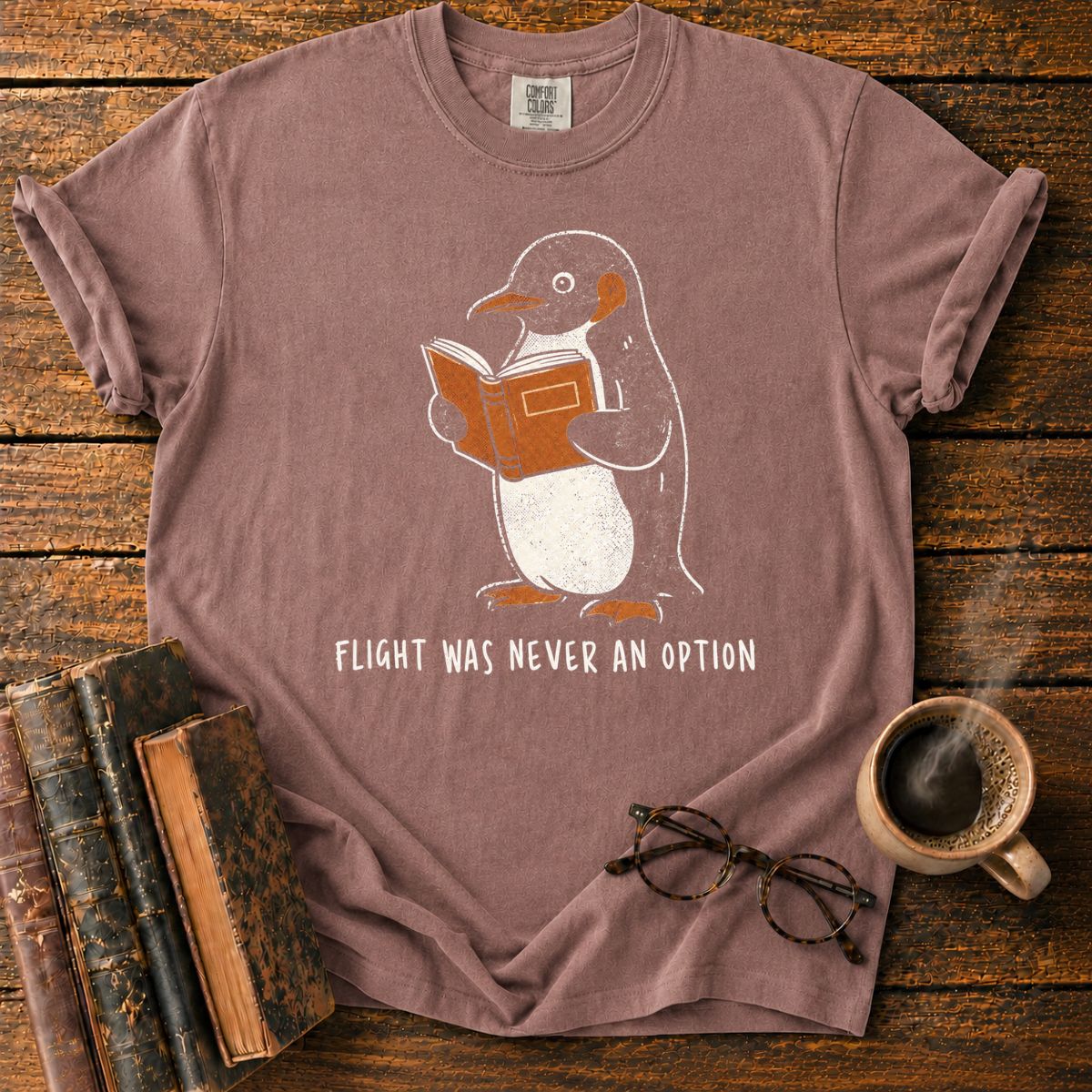 Flight Was Never an Option T-Shirt