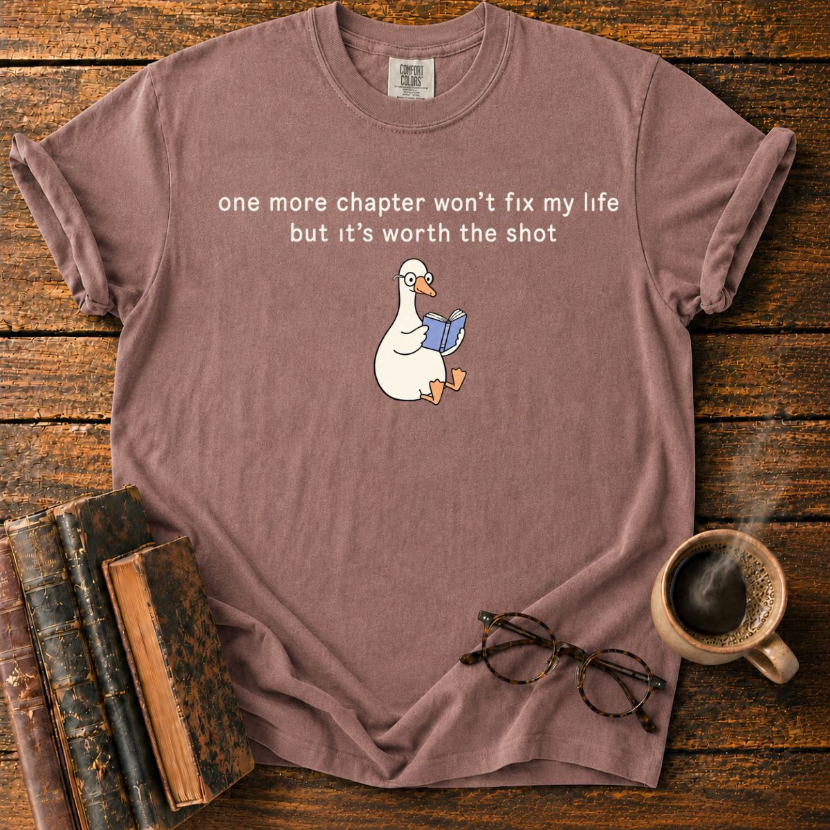 One More Chapter, Cozy Reader T-Shirt