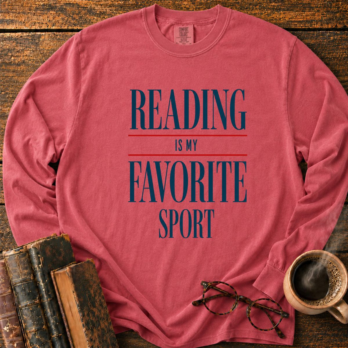 Reading is My Favorite Sport Long Sleeve T-Shirt