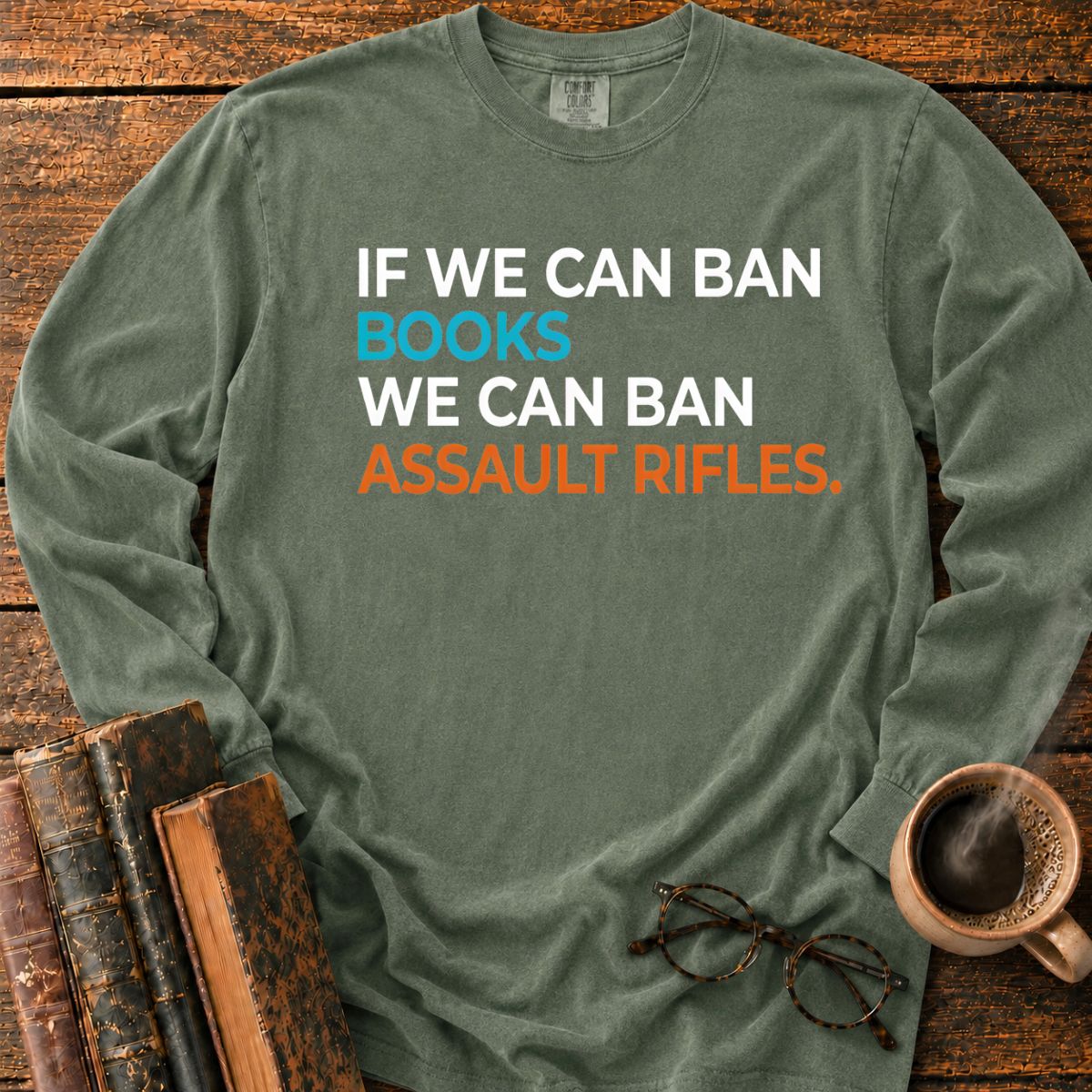 If We Can Ban Books LS T-Shirt