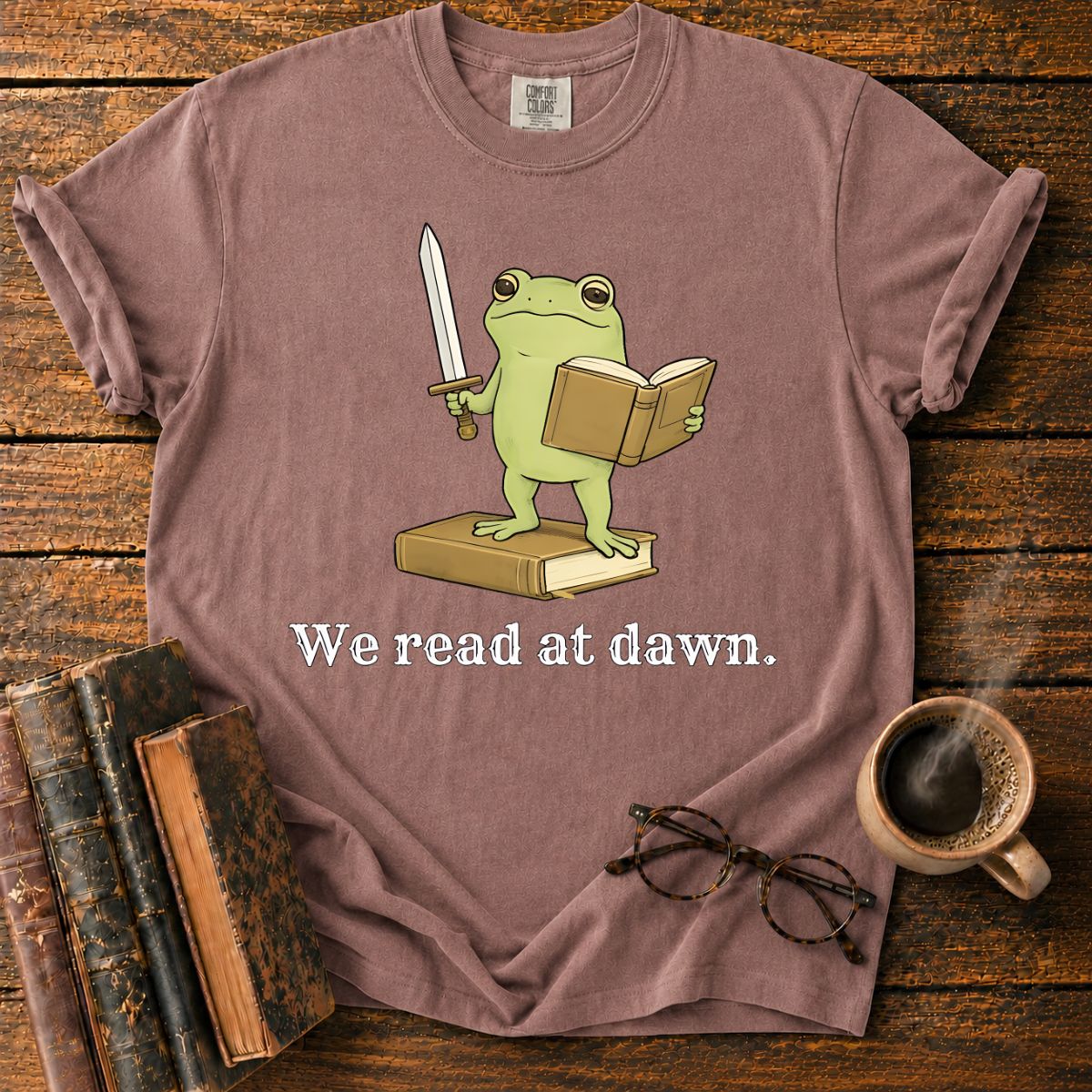 We Read At Dawn T-Shirt