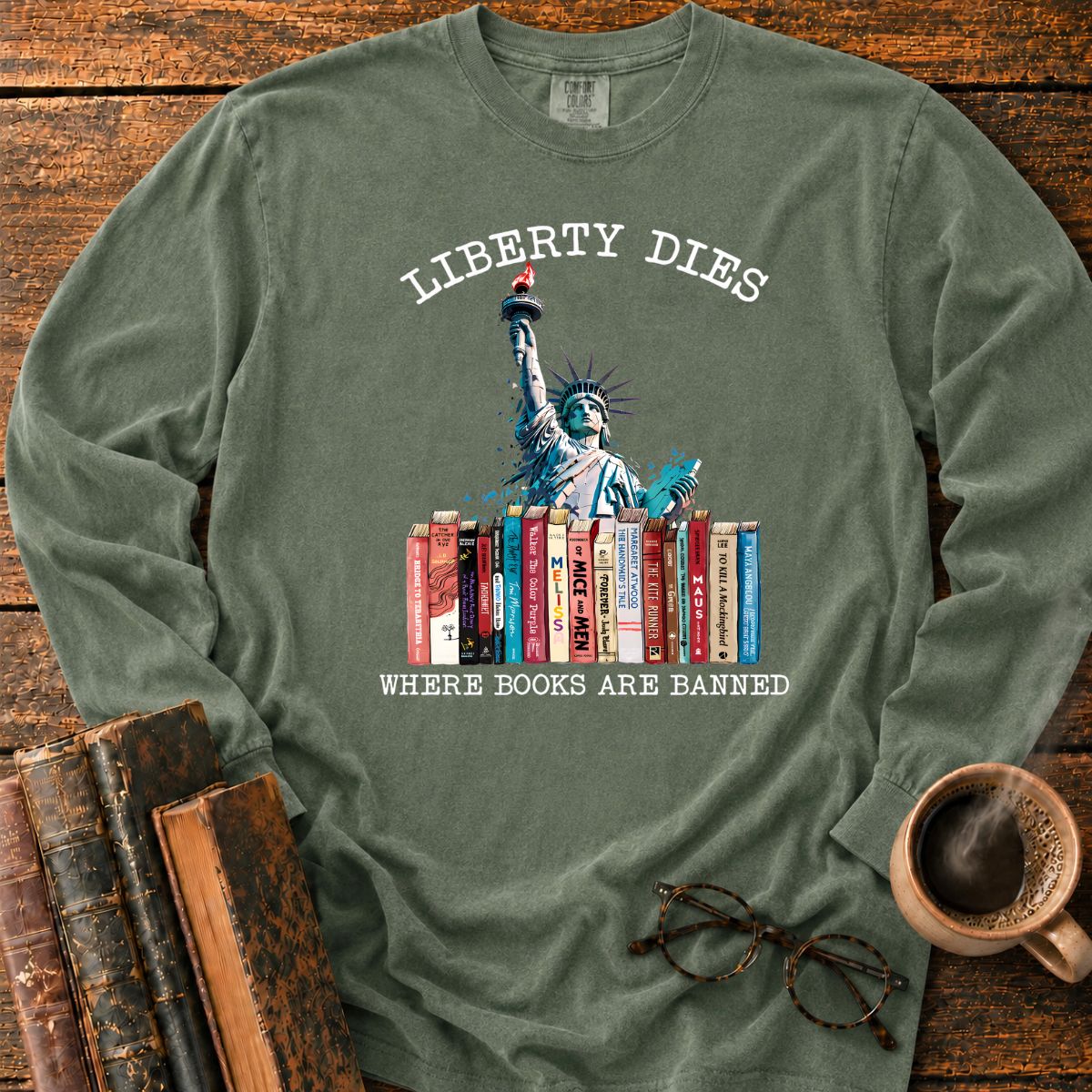 Liberty Dies Where Books Are Banned LS T-Shirt