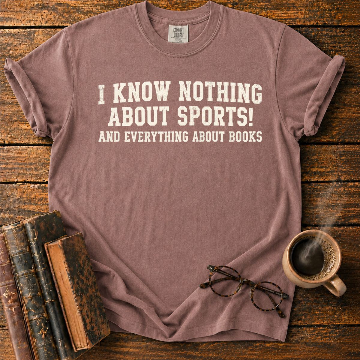 I Know Nothing About Sports Book Lover T-Shirt