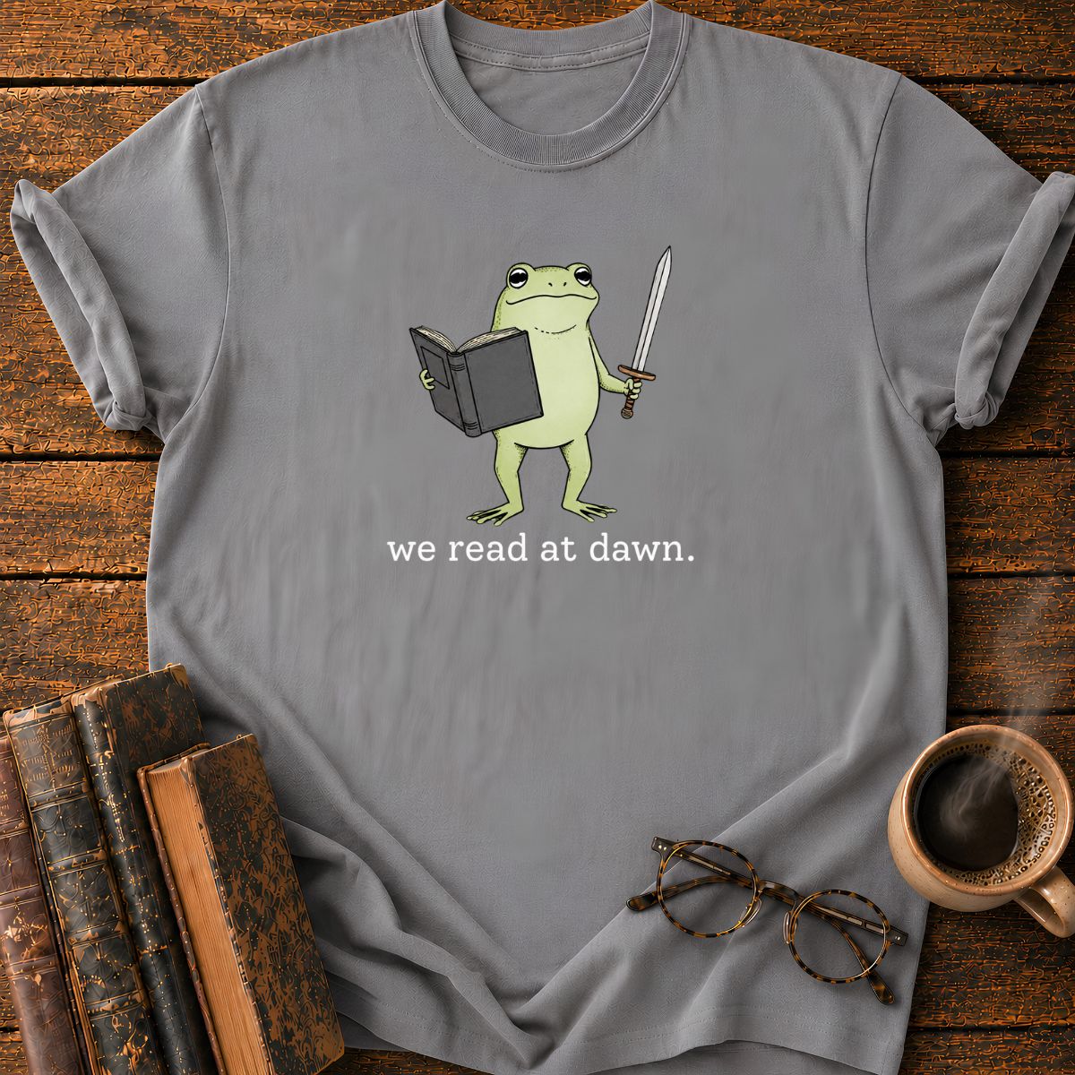We Read At Dawn T-Shirt