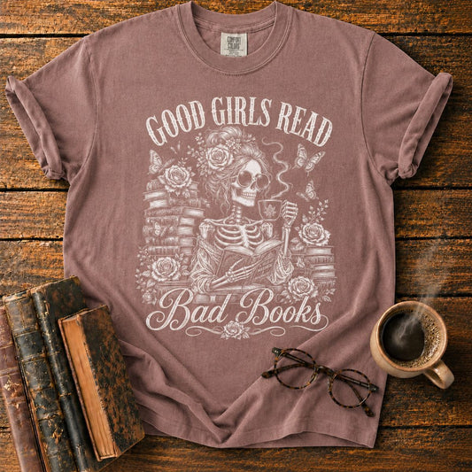 Good Girls Read Bad Books T-Shirt