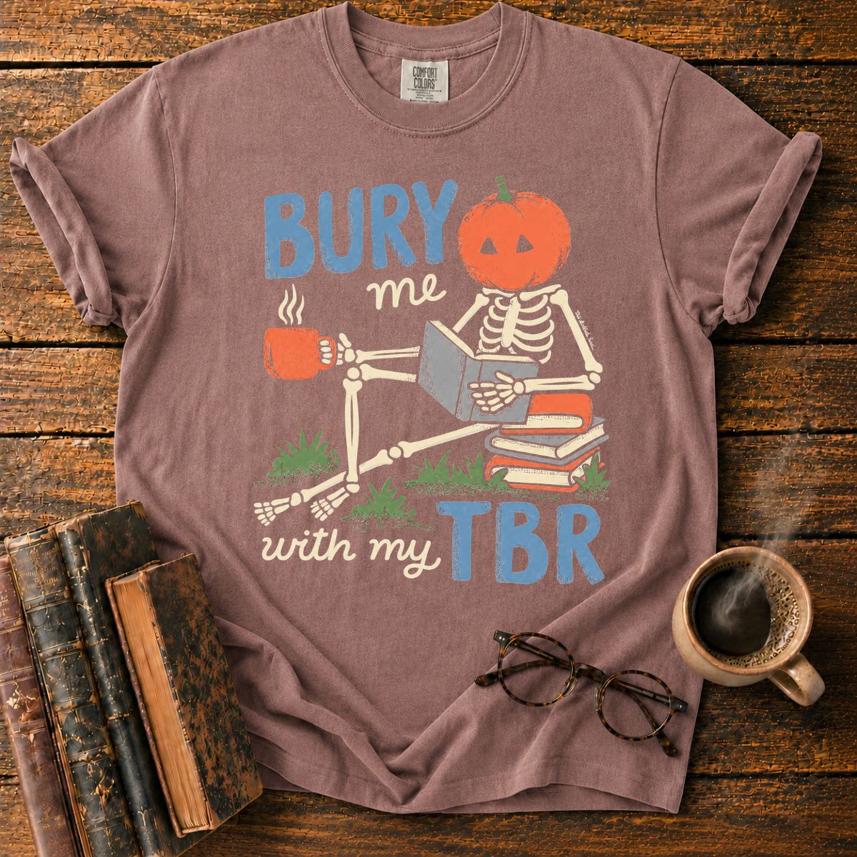 Bury Me With My TBR Skeleton T-Shirt