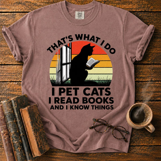 I Pet Cats I Read Books T-Shirt