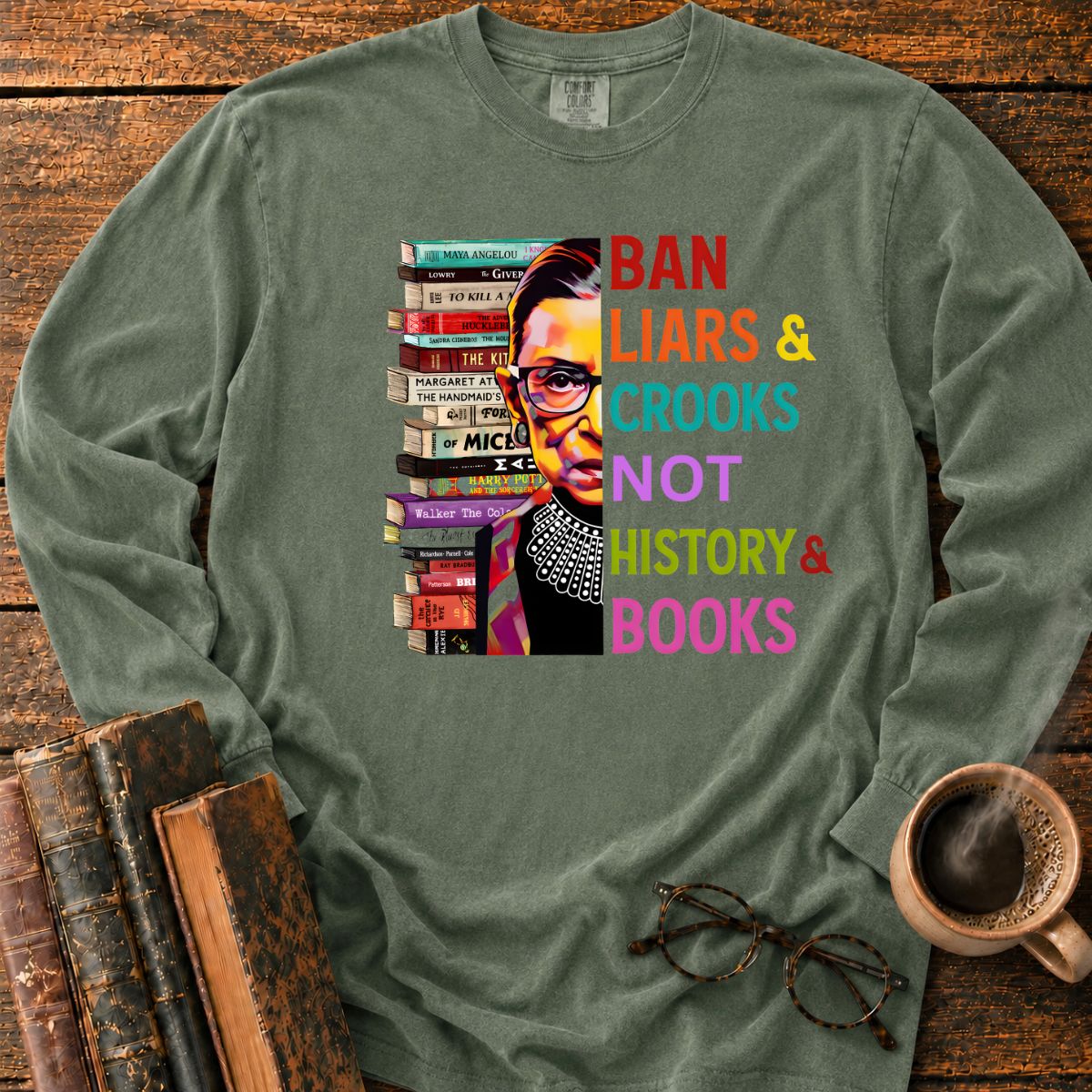 Ban Liars And Crooks Not Books LS T-Shirt