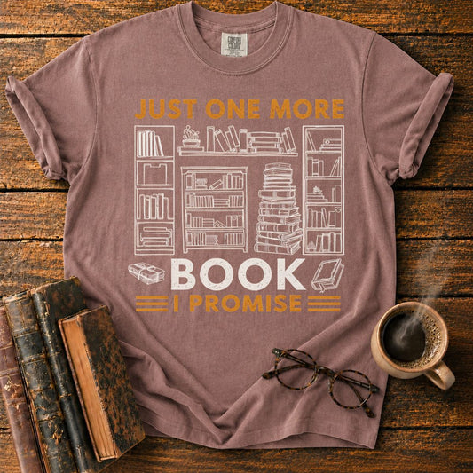 Just One More Book T-Shirt