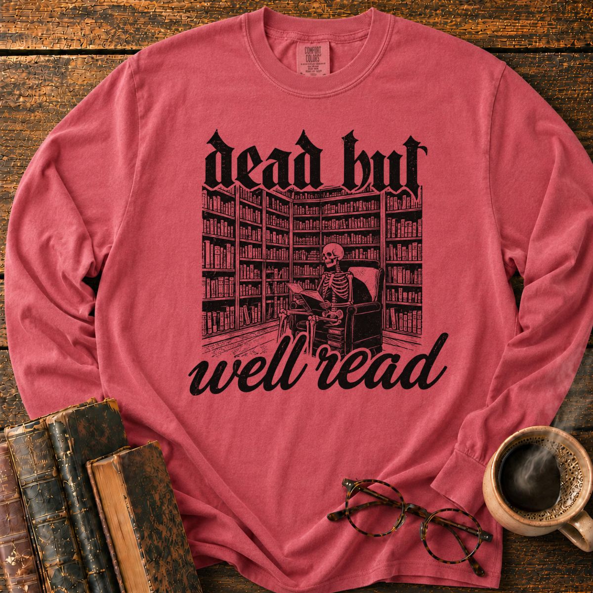 Dead But Well Read LS T-Shirt
