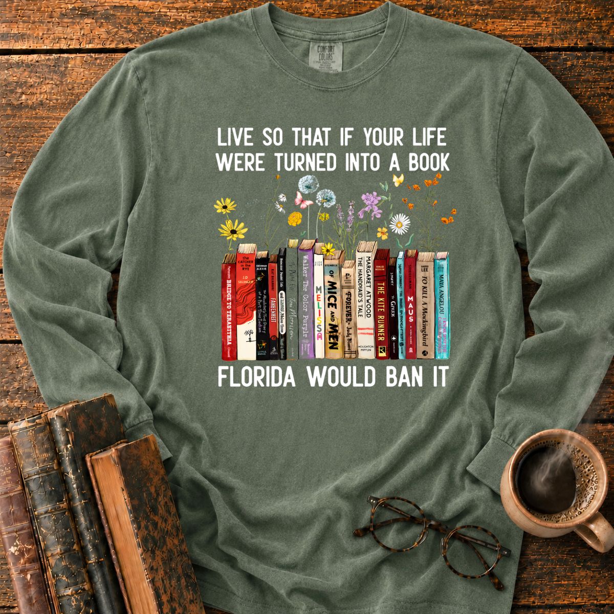 Florida Would Ban It Book LS T-Shirt