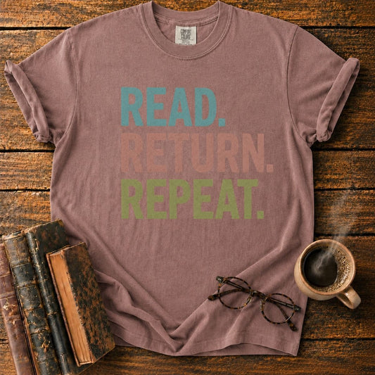 Read. Return. Repeat T-Shirt