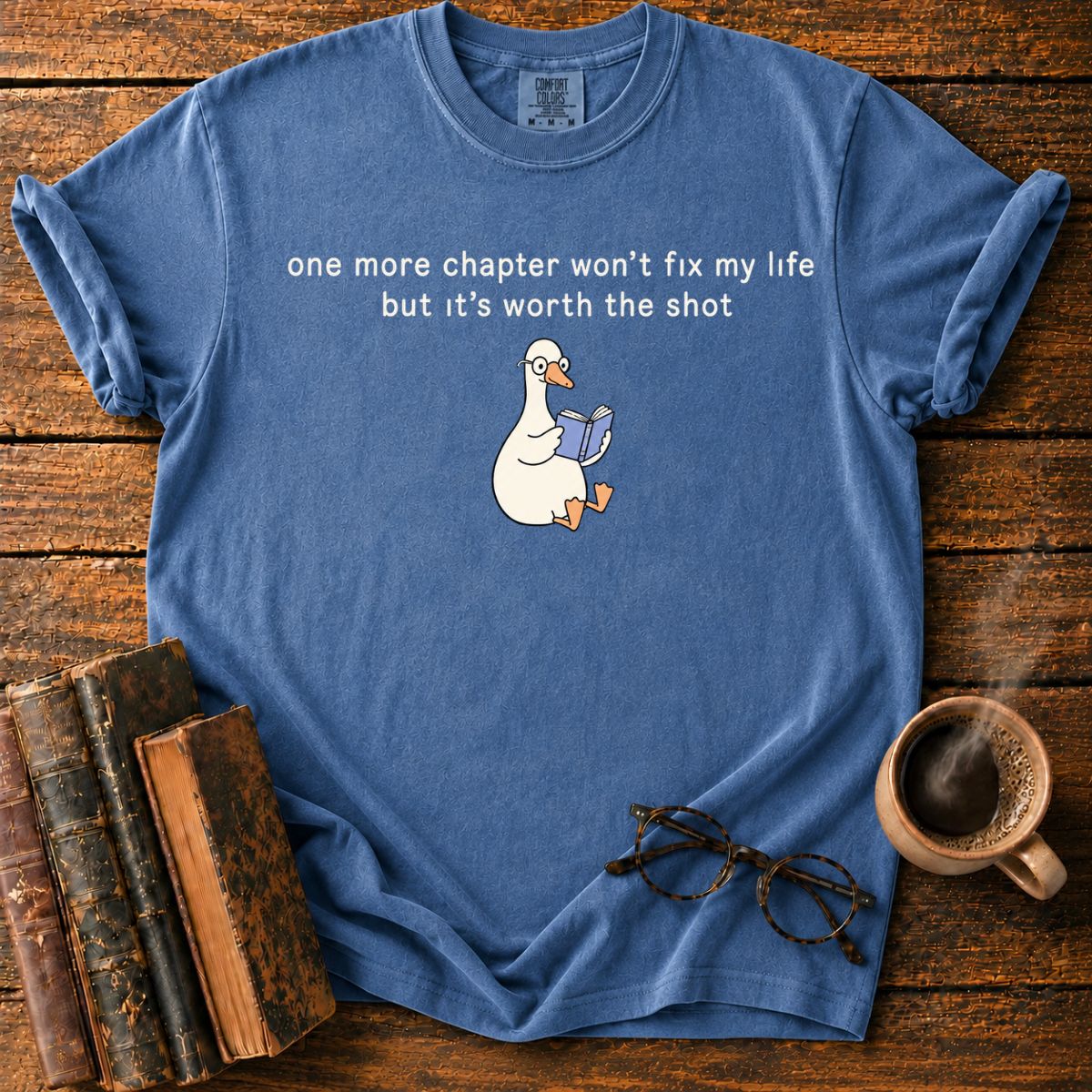 One More Chapter, Cozy Reader T-Shirt