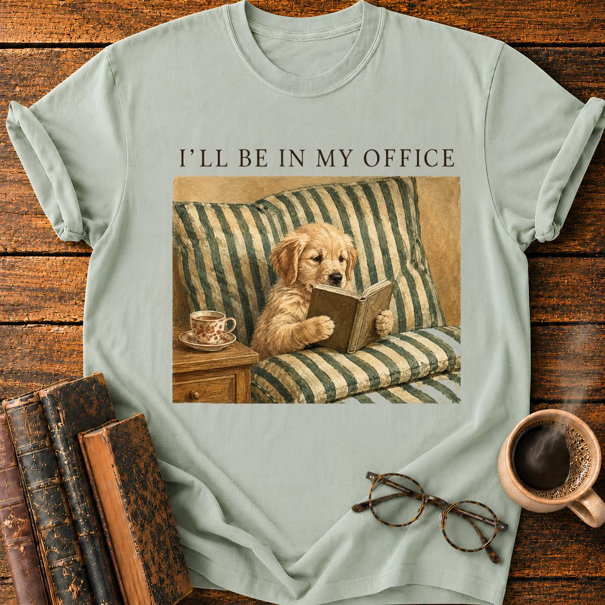 I'll Be in My Office T-Shirt