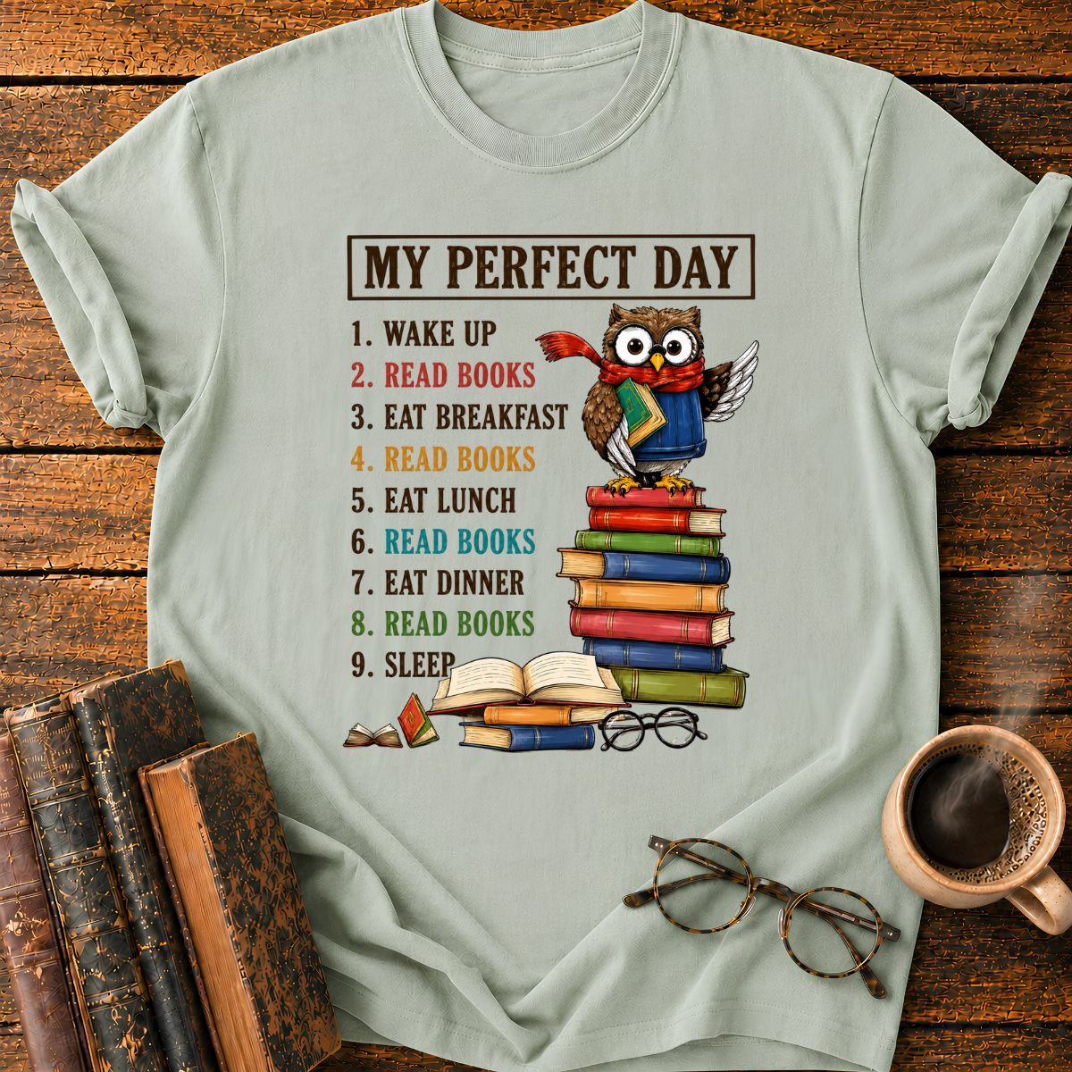 My Perfect Day T-Shirt