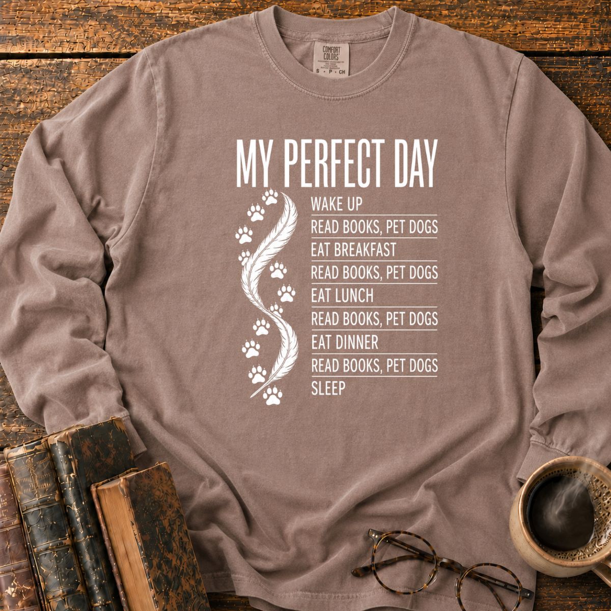 My Perfect Day Books And Dogs LS T-Shirt