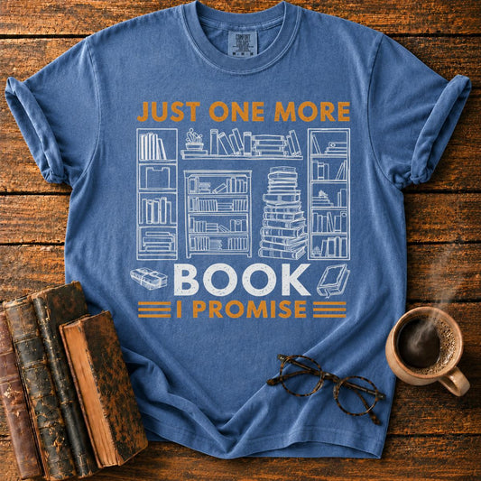 Just One More Book T-Shirt