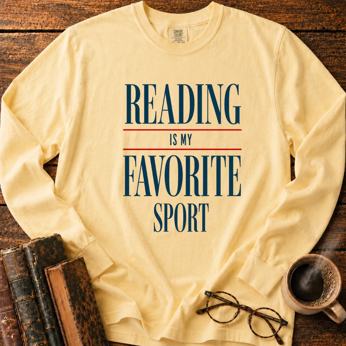Reading is My Favorite Sport Long Sleeve T-Shirt