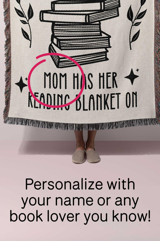 Shhh Mom Reading Woven Blanket
