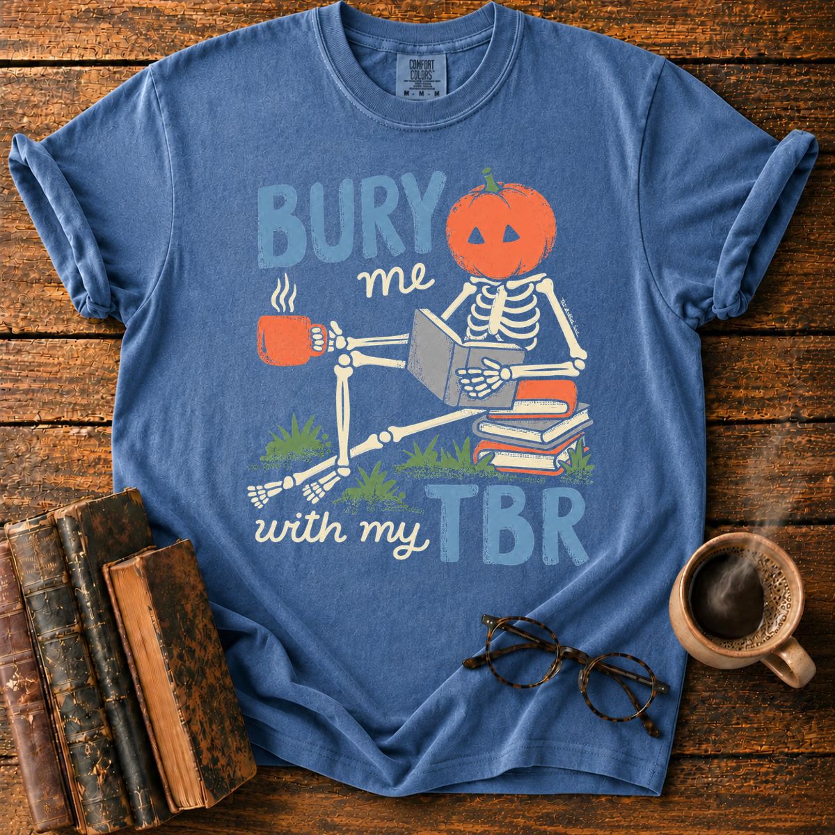 Bury Me With My TBR Skeleton T-Shirt