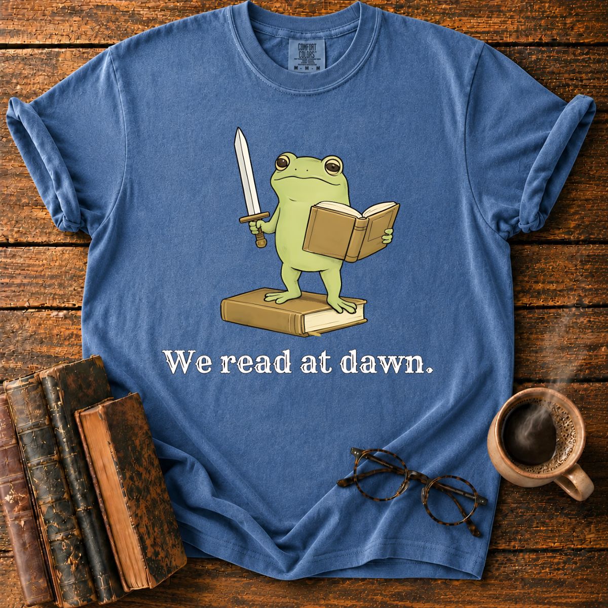 We Read At Dawn T-Shirt