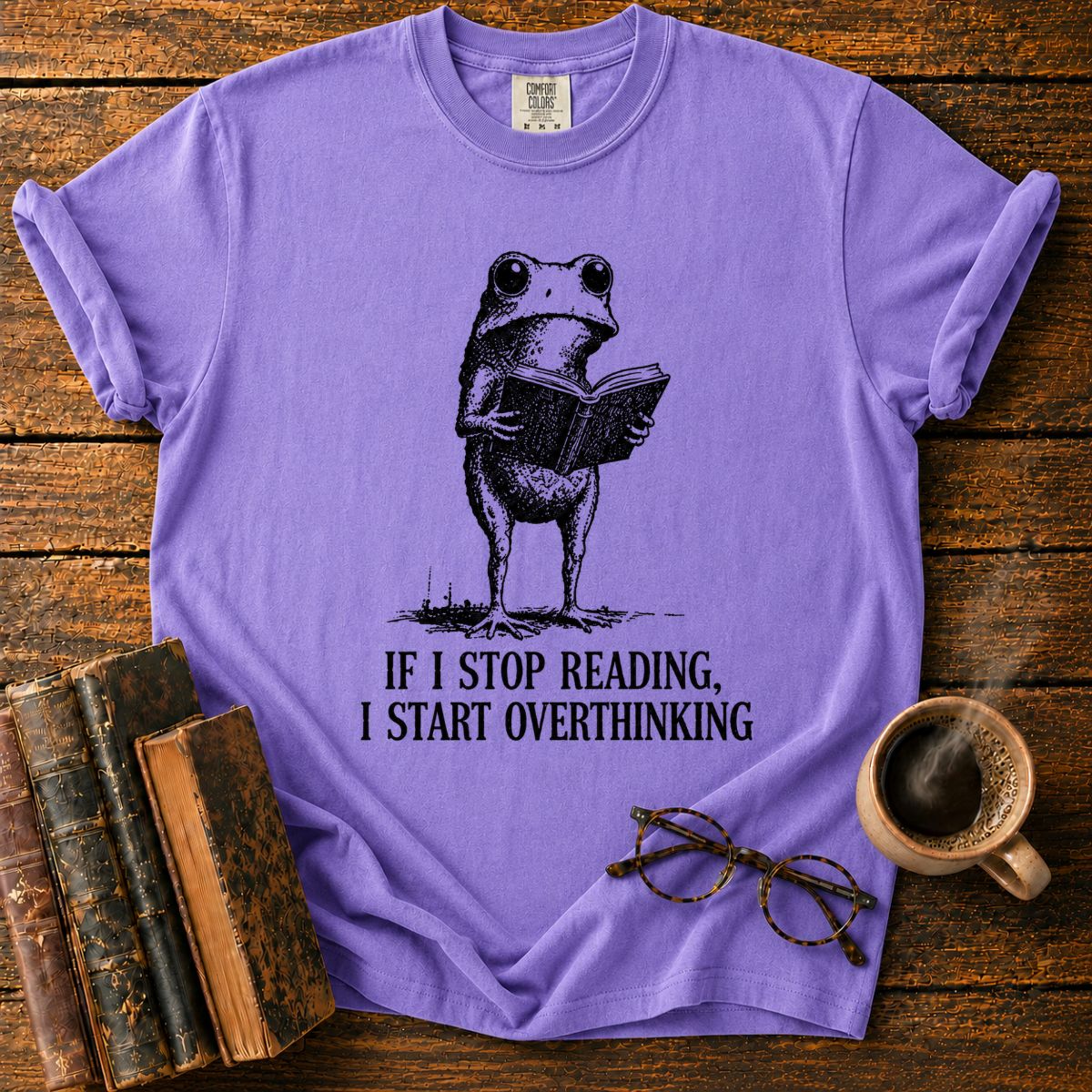If I Stop Reading T-Shirt