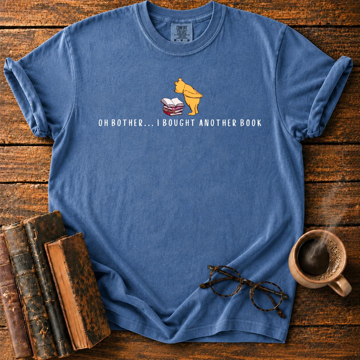 Oh Bother I Bought Another Book T-Shirt