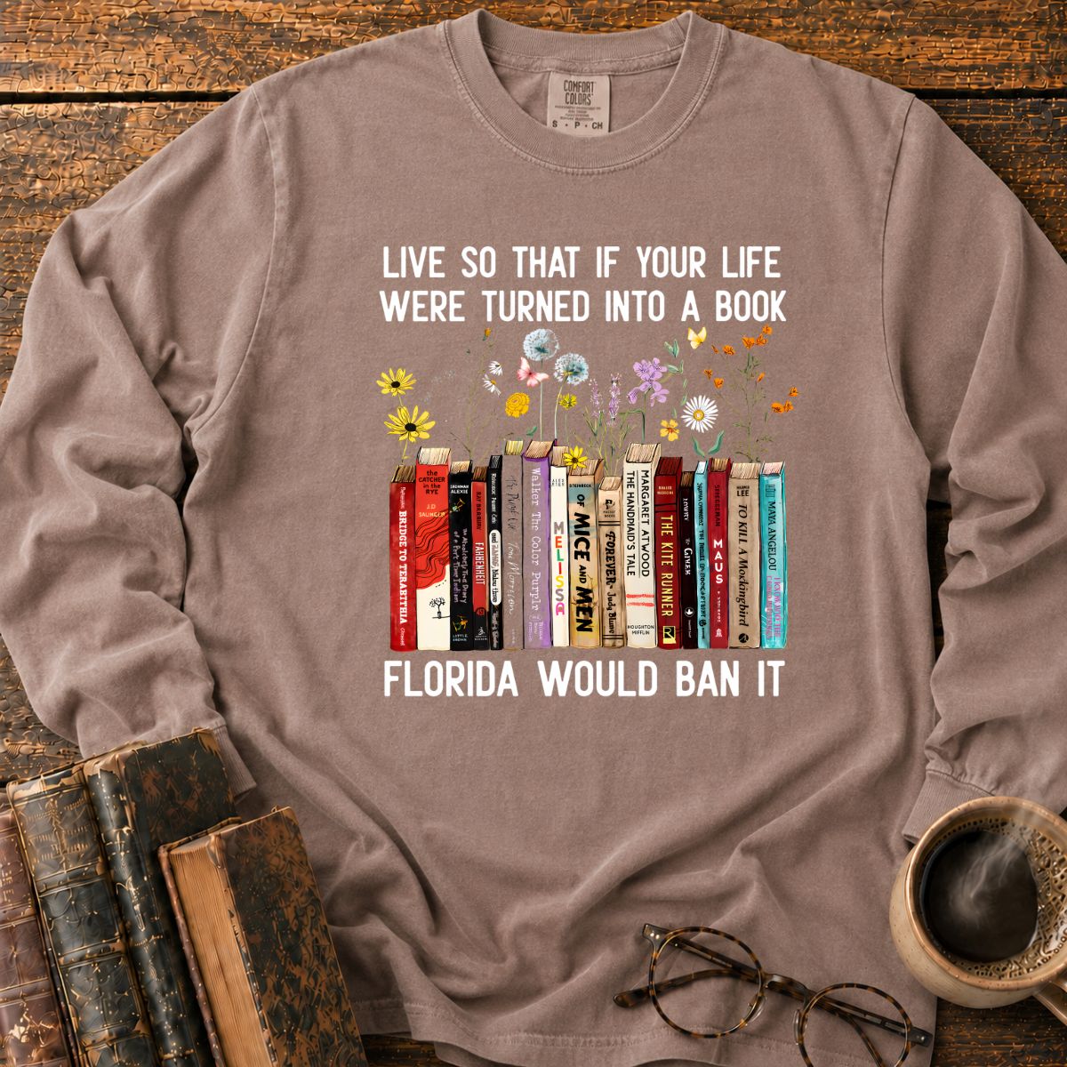 Florida Would Ban It Book LS T-Shirt